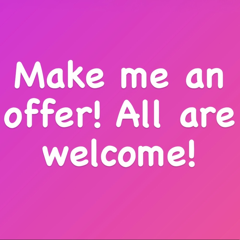 MAKE ME AN OFFER!